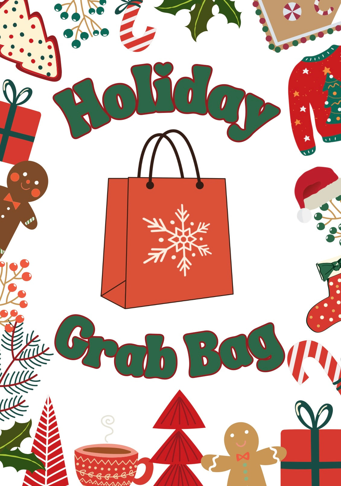 Holiday Grab Bag